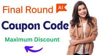 Final Round AI Coupon Code | Final Round AI Promo Code | Final Round AI Saving Code | Maximum Saving