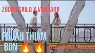 Zodini Sailo Ft Vanzara - Chung Khuanu Kutchhuak // RamBoss React