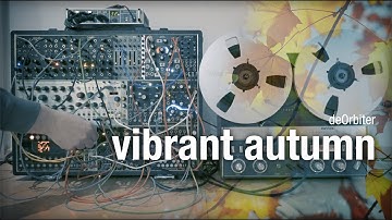 Eurorack Modular Generative Ambient - recorded on ReVox A77 - "Vibrant Autum" #19