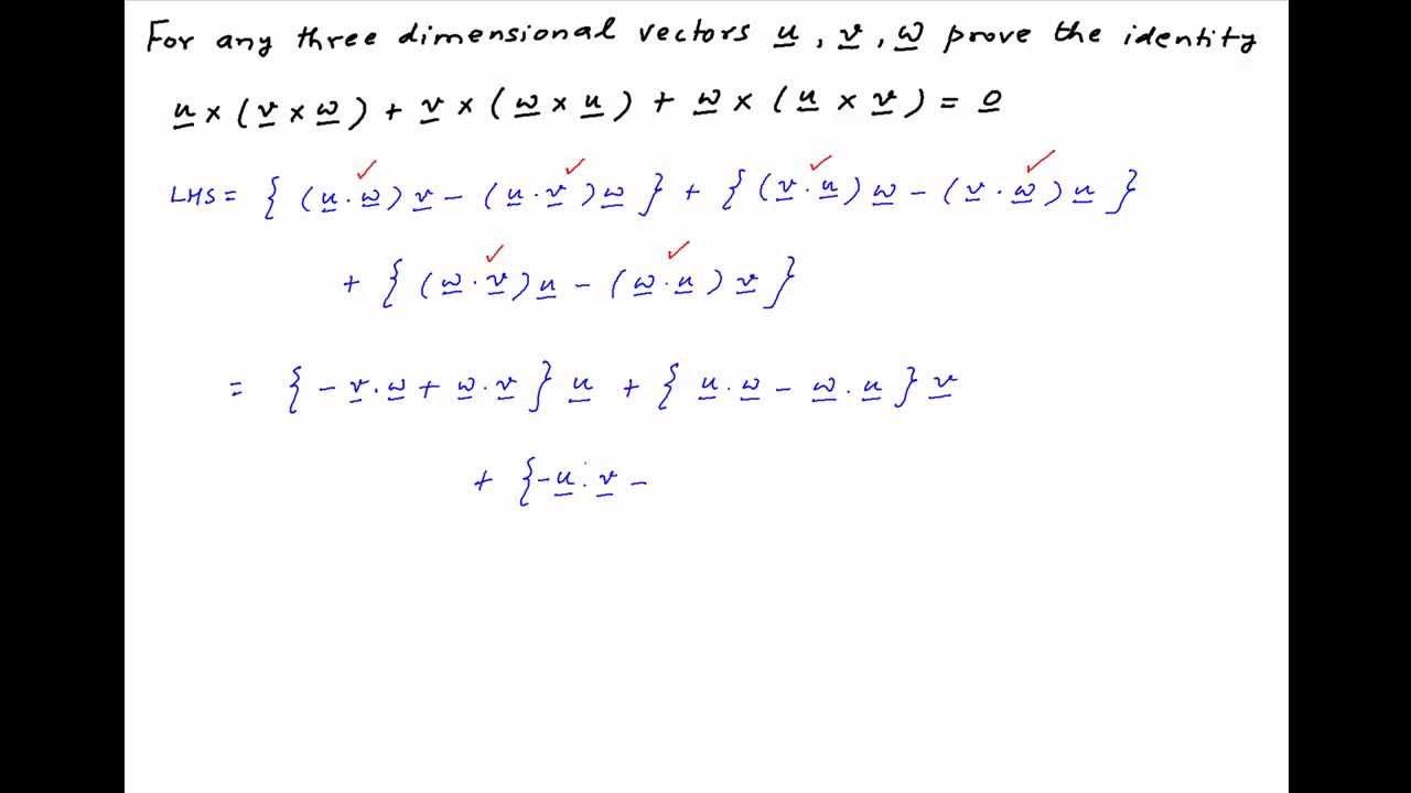 Show that u X (v X w) + v X (w X u) + w X (u X v) = 0.