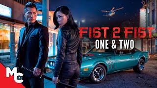 Fist 2 Fist: One & Two