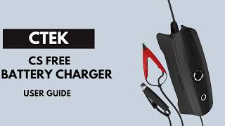 Features & Setup: CTEK CS FREE Battery Charger User Guide