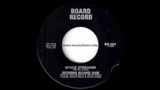 Ironing Board Sam - Space Streaker [Board] 1970 Rare Funk 45