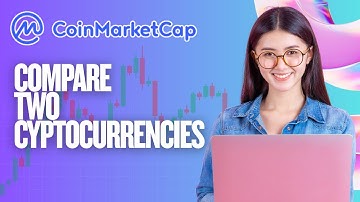 How to Compare Two Cryptocurrencies in CoinMarketCap | Step-by-Step Guide 2025