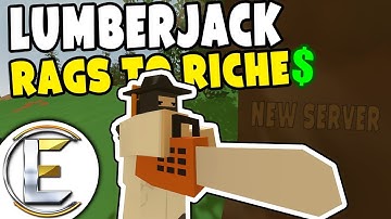 LUMBERJACK - Unturned Roleplay RTR EP 1 (Making Money by Cutting Down Trees)
