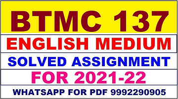 BTMC 137 Solved Assignment 2021-22 in ENGLISH | BTMC 137 Solved Assignment 2021-22 | BTMC 137 2022
