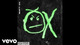 Matt Ox - Drip (Audio)