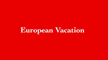 Damo TV - European Vacation