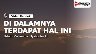 Di Dalamnya Terdapat Pernyataan Berlepas Diri - Ustadz Muhammad Syahputra, Lc