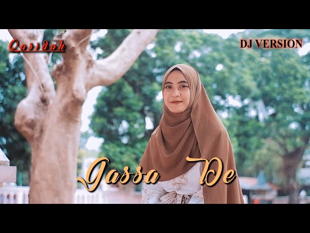 QASIDAH Gassa De - Hamasini Lo Di Mama Lo Baba | Ella Fitriyani (DJ VERSION) class=