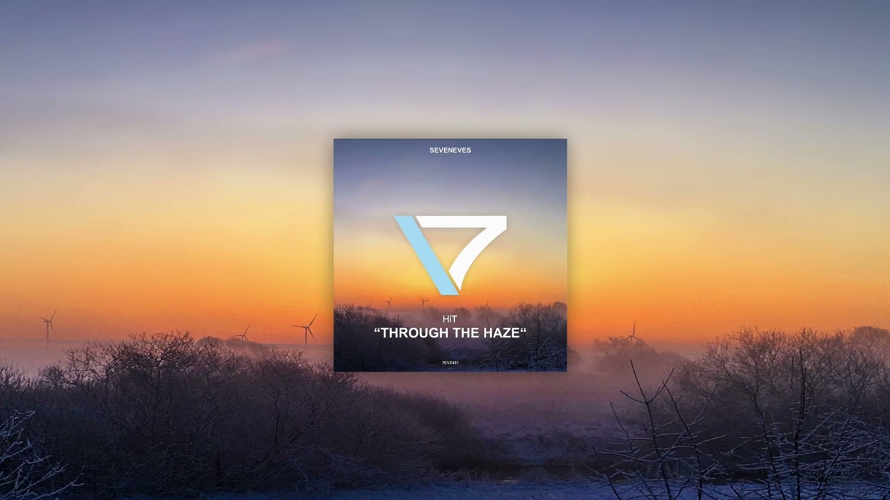 HiT - Through The Haze - YouTube