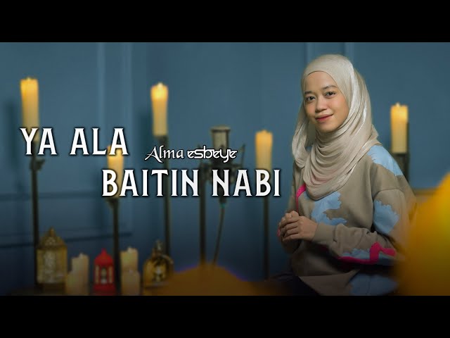 Ya Ahla Baitin Nabi - ALMA ESBEYE class=