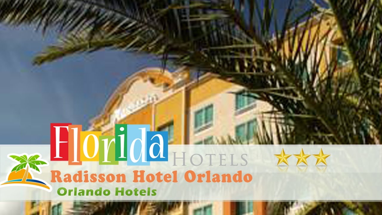 Radisson Hotel Orlando Lake Buena Vista Hotels Florida Radisson Hotel Orlando Lake Buena Vista Hotels Florida