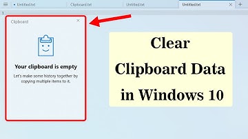 How to Clear Clipboard Data in Windows 10?
