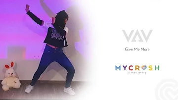 VAV 'GIVE ME MORE' | Dance Cover by Cherry