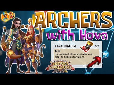 ALL ABOUT ARCHERS: Rage, Talents, Pairings [ft. Hova] - Rise of Kingdoms