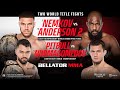 Re-Air | Bellator 288: Nemkov vs. Anderson 2 | Bellator MMA