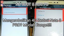How to Unlock 4G at MIUI 9 Redmi Note 3 PRO - Cara Mengembalikan Unlock FIX 4G - Durasi: 5.21. 