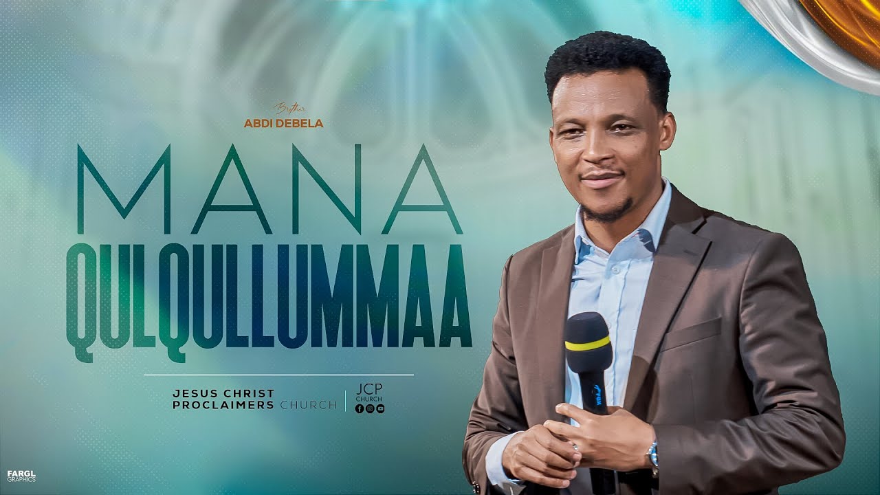 MANA QULQULLUMMAA || ABDII DABALAA || JCP MULTIMEDIA PRESENTS || 2024