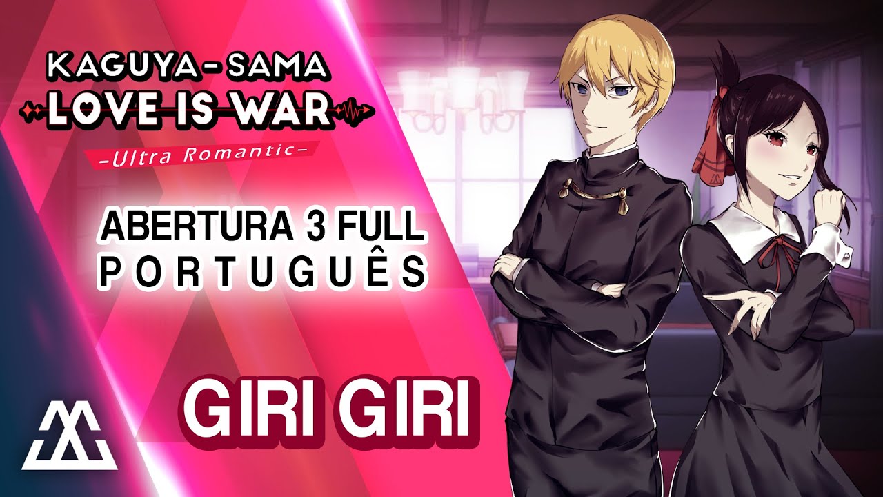 Kaguya-sama: Love is War Season 3 Opening/ GIRI GIRI Karaoke Español 