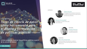GobLab UAI | Taller de ciencia de datos como herramienta para el diseño de políticas públicas
