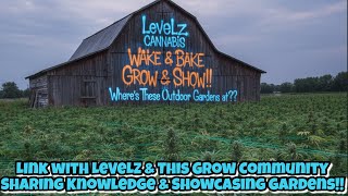 BEST WAKE & BAKE GROW & SHOW ON YOUTUBE!! COME LINK WITH THE GROW COMMUNITY & SHOW OFF YOUR PLANTS!