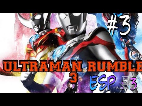 ULTRAMAN GAMES ULTRAMAN RUMBLE 3 ANDROID GAMEPLAY APK MOD FOR KIDS