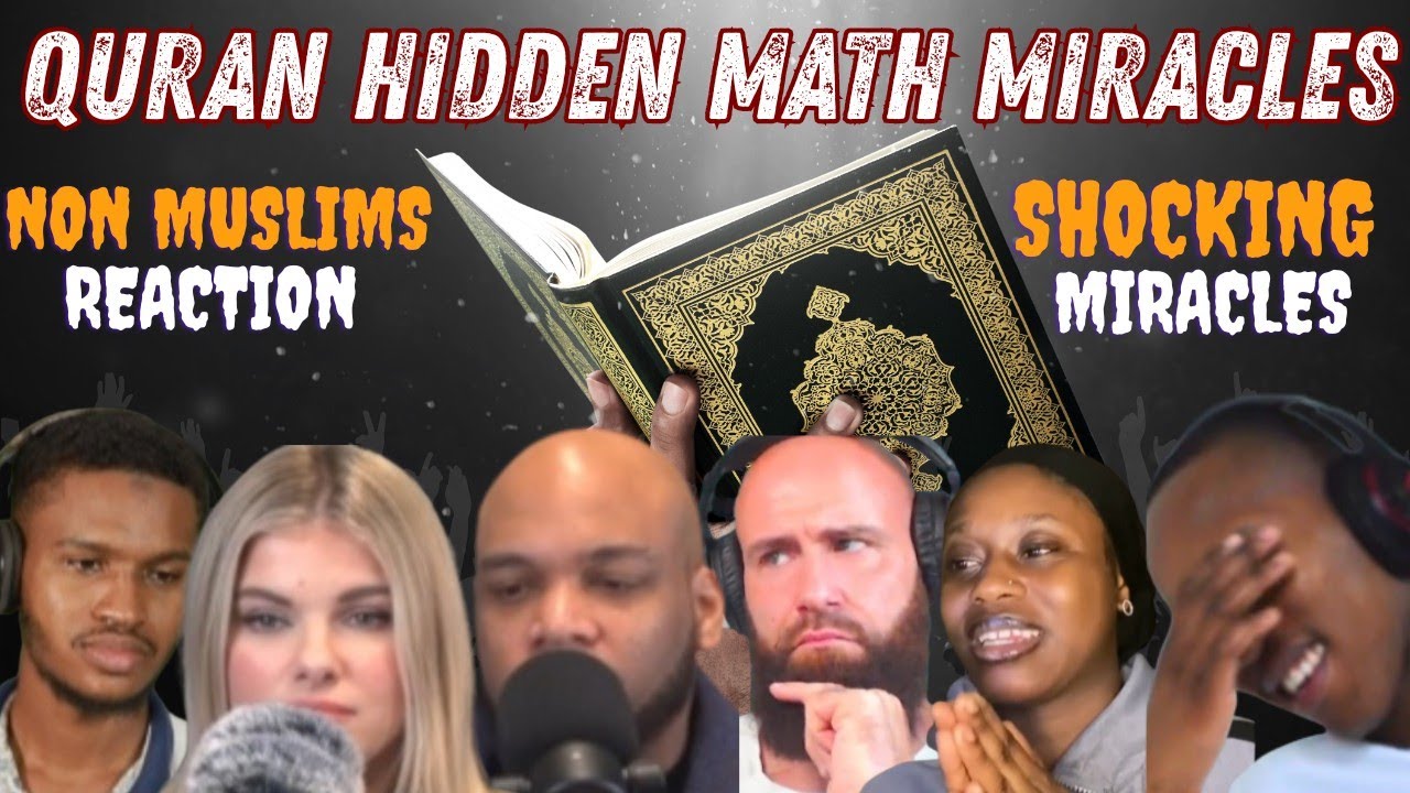 The Qur’an’s Hidden Math Miracle | Reverts & Non-Muslims React