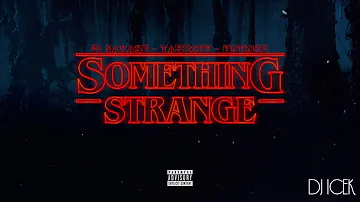 21 Savage ft. Takeoff & Future - Something Strange (Remix)