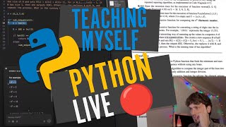 Teaching Myself Python LIVE 🔴 | Data Structures and Algorithms in Python + Project | 12-26-2024