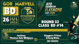 LUCIANA   THOMAS (HEROES) VS ANGGORO   ERLANG (INI-HEROES) | BD #14 R32 AYO BADMINTON FLASHONE 2026