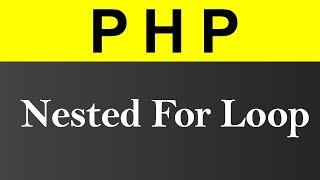 Nested For Loop in PHP (Hindi)