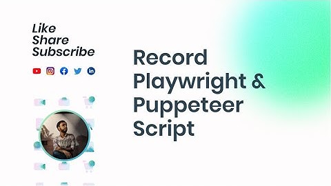 Effortlessly Create Playwright & Puppeteer Tests