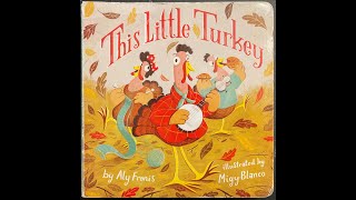 This Little Turkey - Read Aloud Book for Children