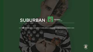 Suburban - Life Forms