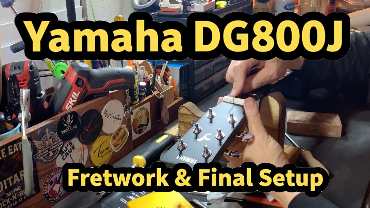 Yamaha FG800J | Fretwork & Final Setup
