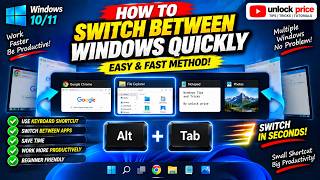 Full HOW TO SWITCH BETWEEN WINDOWS QUICKLY ON WINDOWS 10/11 | ALT + TAB SHORTCUT #UNLOCKPRICE Update