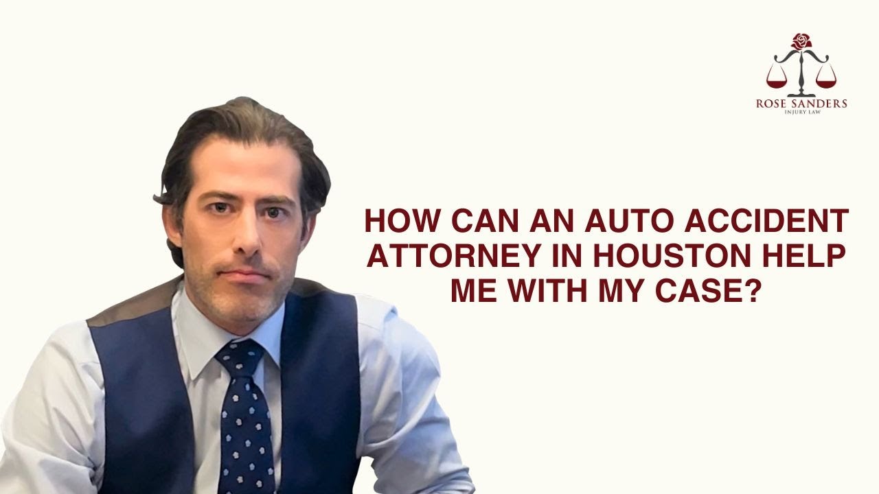 How can an auto accident attorney in Houston help me with my case?