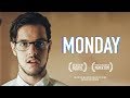 Monday   short film  inspirational  funny