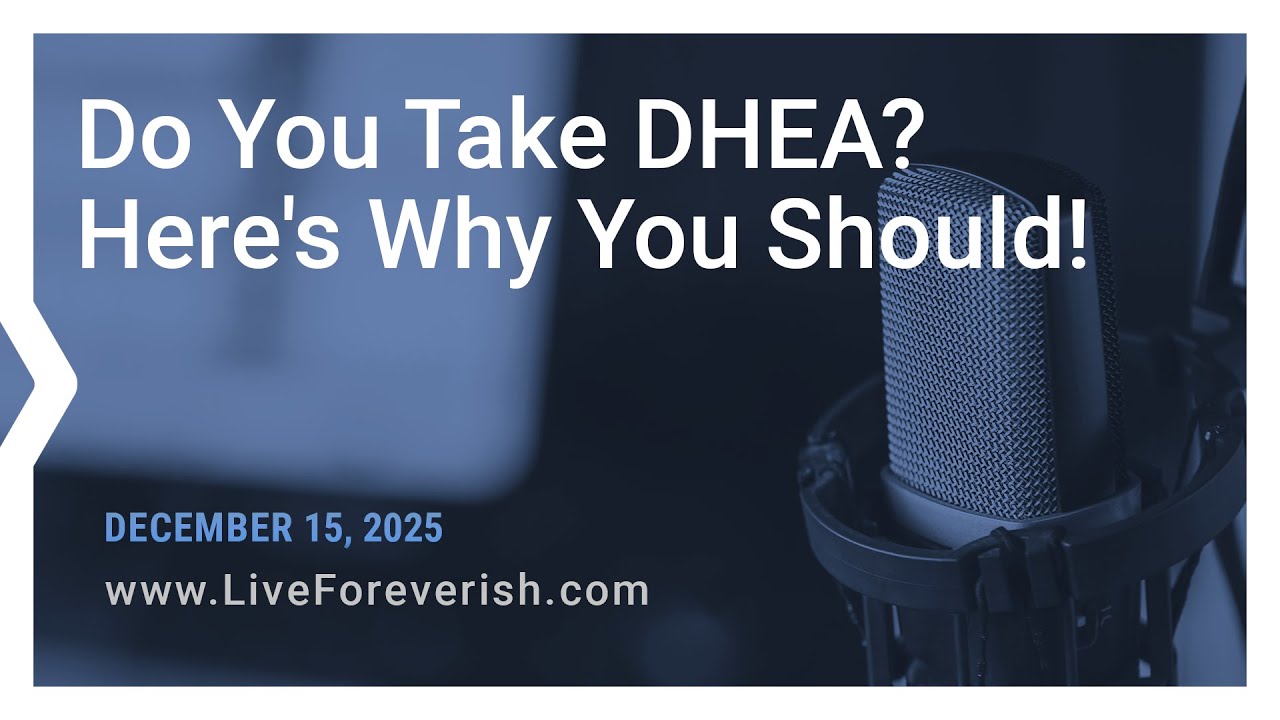 Do You Take DHEA? Here's Why You Should! – Life Extension