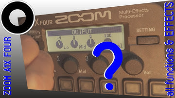 ZOOM A1X Vier ALLE FUNCTIES, effecten en HOE ZOOM A1 VIER te bedienen