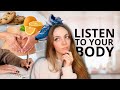 How to ACTUALLY listen to your body // 10 steps to work on listening to your body&#39;s signals.