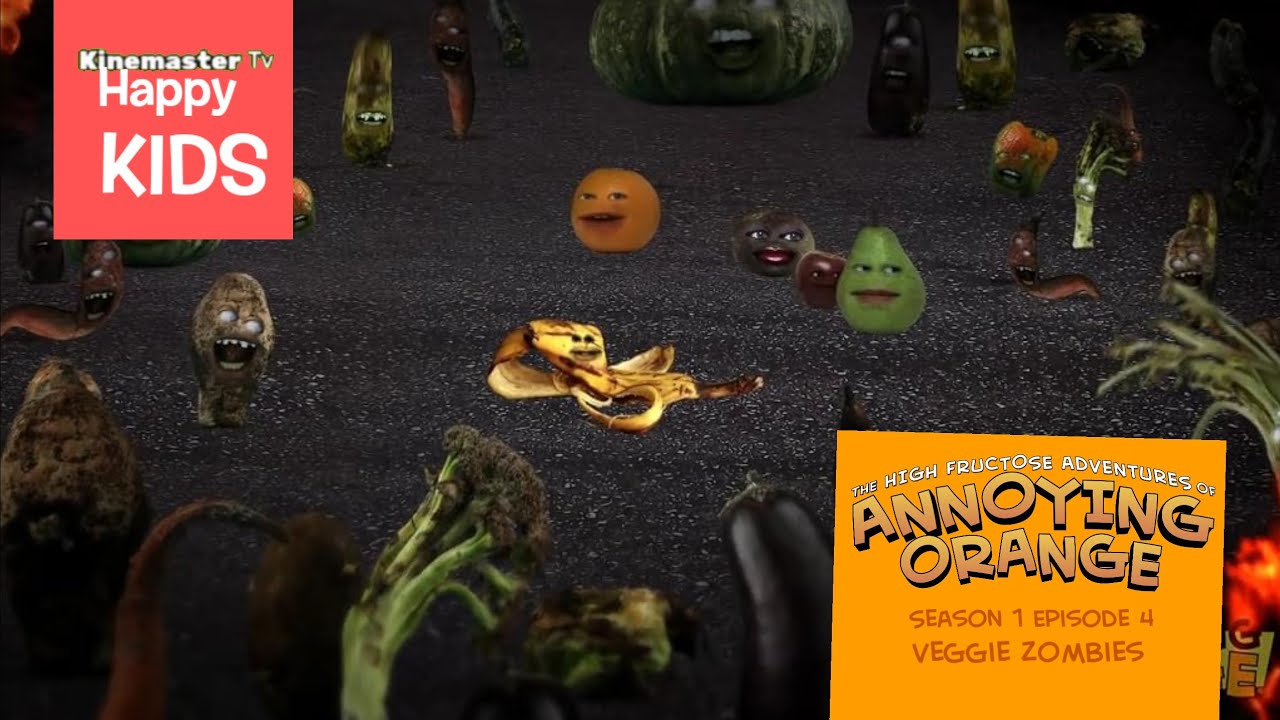 Annoying Orange Season 1, Ep. 4 Night Of The Veggies Zombies In My