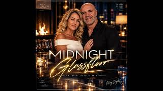 Midnight Glassfloor - Smooth Dance Mix Ronny Digital