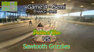 Bend Narch 2026 Parks N Rec Vs Sawtooth Grizzlies (Game 4 Semifinal)