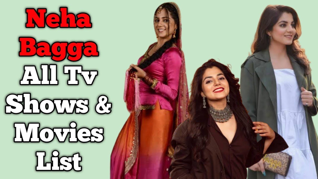 Neha Bagga All Tv Serials List  Full Filmography  Bani Ishq Da Kalma