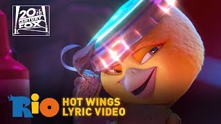 Video thumbnail of "Rio | "Hot Wings" Lyric Video | Fox Family Entertainment"