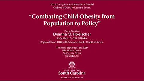 2019 Childhood Obesity Lecture: Deanna M. Hoelscher - DayDayNews