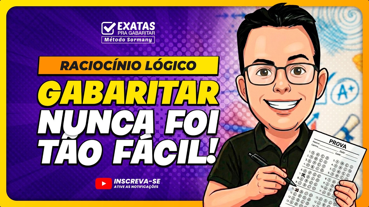 RACIOCÍNIO LÓGICO: Gabaritar Nunca Foi Tão Fácil!