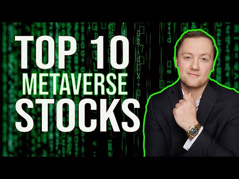 TOP 10 METAVERSE STOCKS TO BUY NOW 